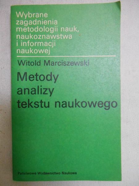 Marciszewski Witold - Metody analizy tekstu naukowego