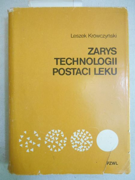 Zarys technologii postaci leku