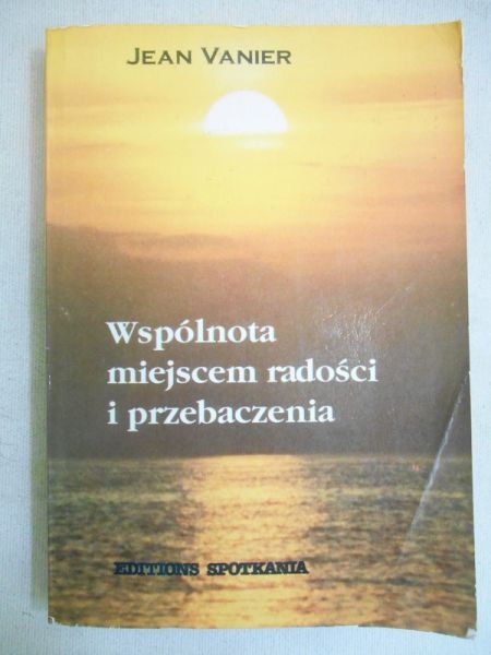 Wspólnota miejscem radości i przebaczenia