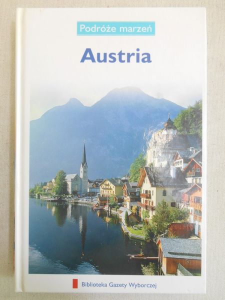 Austria. Podróże marzeń