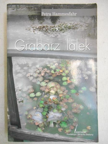 Hammesfahr Petra - Grabarz lalek