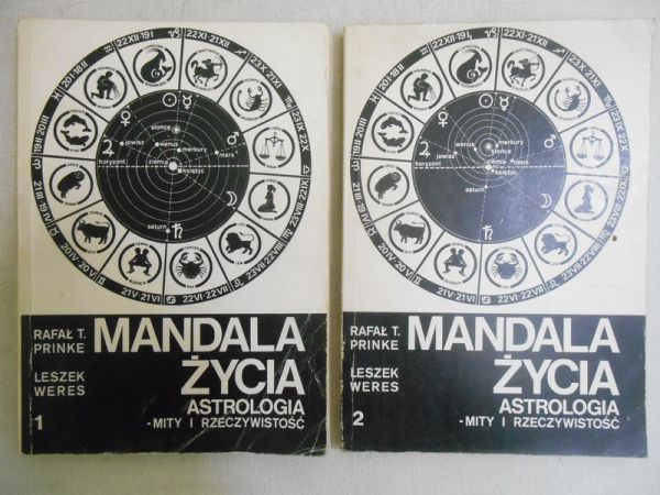 Mandala życia. Astrologia-mity i rzeczywistość, t. I-II
