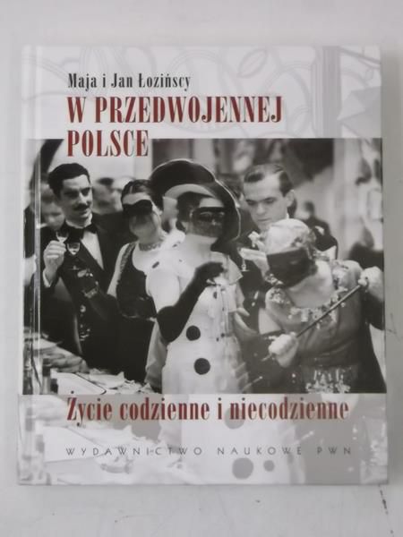 Łozińska Maja - W przedwojennej Polsce