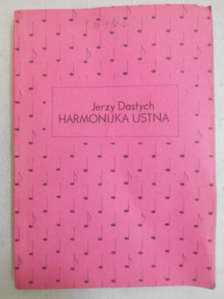 Dastych Jerzy - Harmonijka ustna