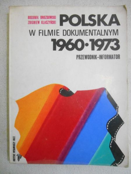 Polska w filmie dokumentalnym 1960-1973