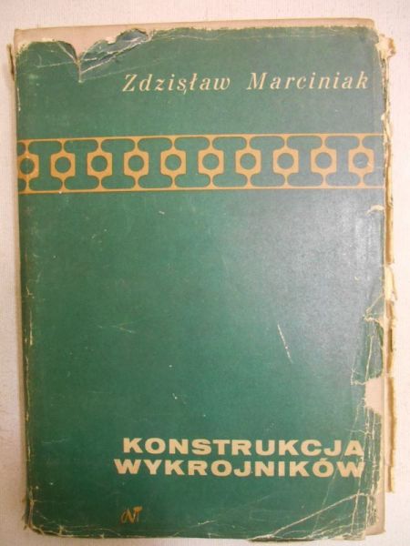 Marciniak Zdzisław - Konstrukcja wykrojników