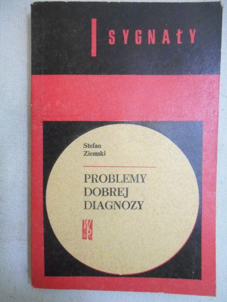 Problemy dobrej diagnozy