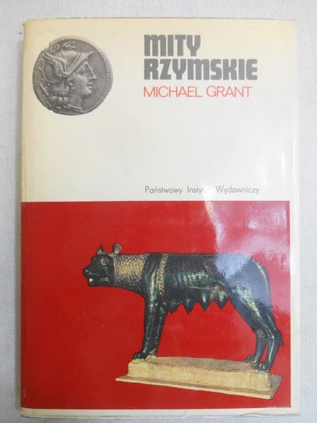 Grant Michael - Mity rzymskie