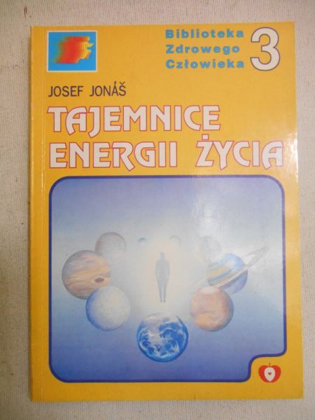 Jonas Josef - Tajemnice energii życia