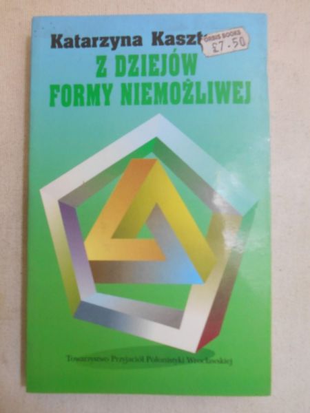 Z dziejów formy niemożliwej