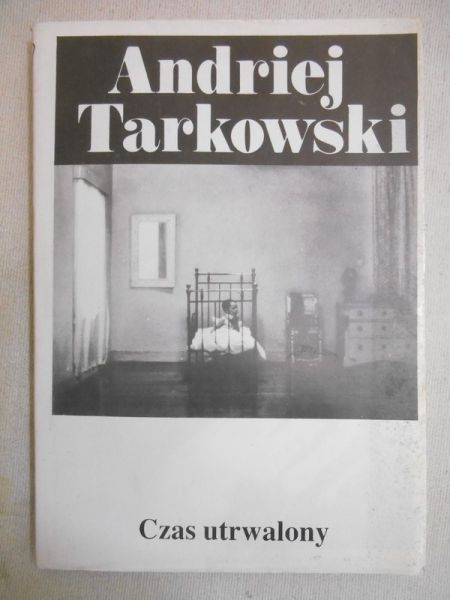 Tarkowski Andrzej - Czas utrwalony