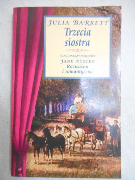 Barrett Julia - Trzecia siostra