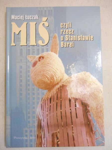 Miś czyli świat według Barei