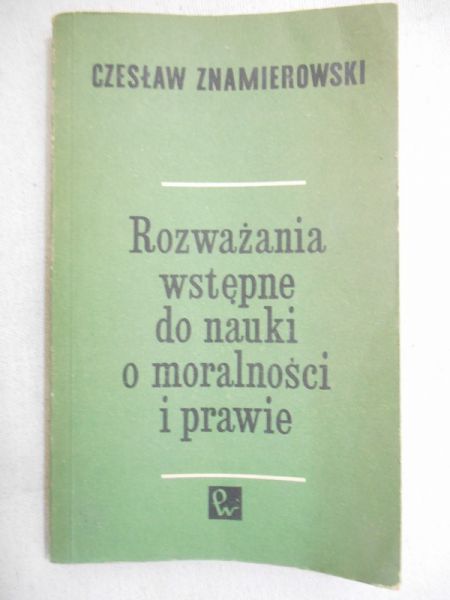 Rozważania wstępne do nauki o moralności i prawie
