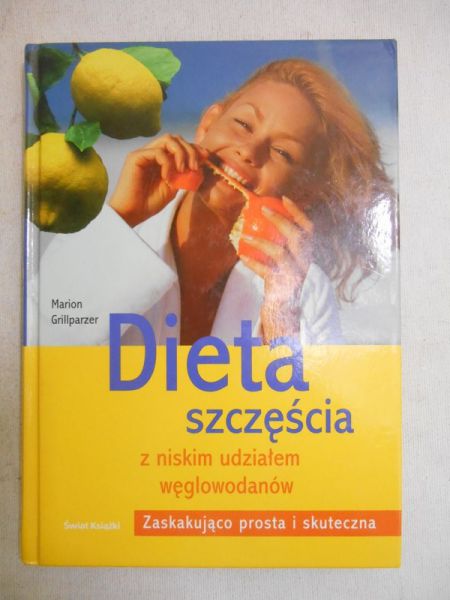 Grillparzer Marion - Dieta szczęścia