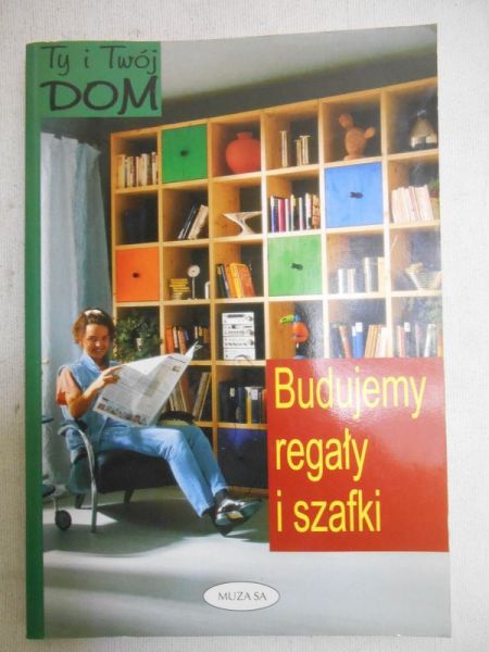Budujemy regały i szafki