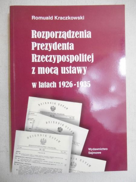 Rozporządzenia prezydenta rzeczypospolitej z mocą ustawy w latach 1926-1935