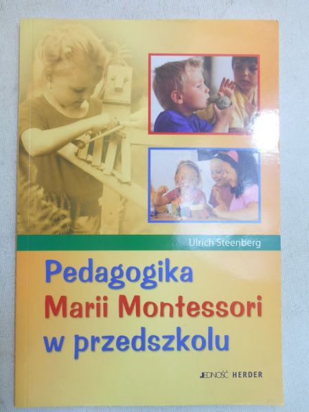 Pedagogika Marii Montessori w przedszkolu