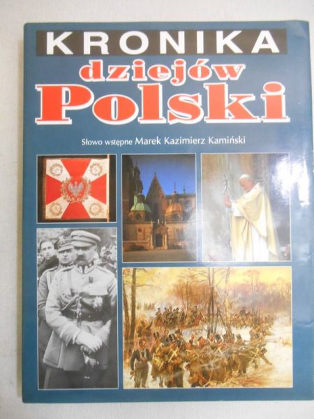 Marcinek Jadwiga (red.) - Kronika dziejów Polski