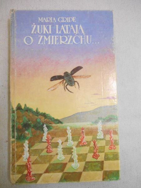 Gripe Maria - Żuki latają o zmierzchu