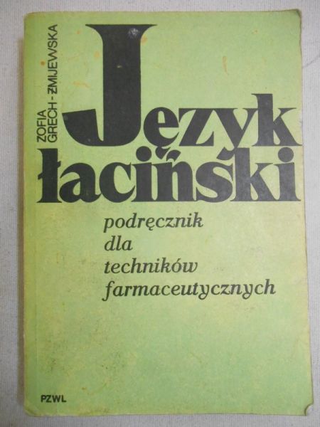 Grech-Żmijewska Zofia - Język łaciński