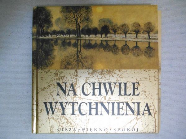 Na chwile wytchnienia
