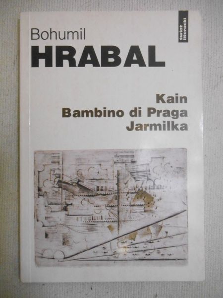 Kain, Bambino di Praga, Jarmilka