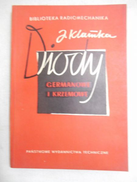 Klamka J. - Diody germanowe i krzemowe
