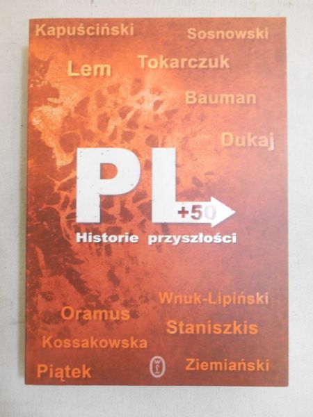 PL+50. Historie przeszłości