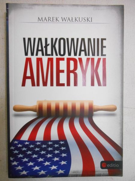 Wałkowanie Ameryki