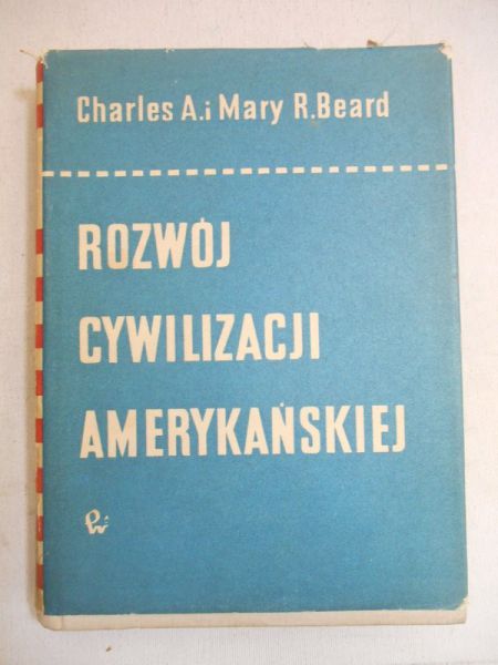 Rozwój cywilizacji amerykańskiej, tom II