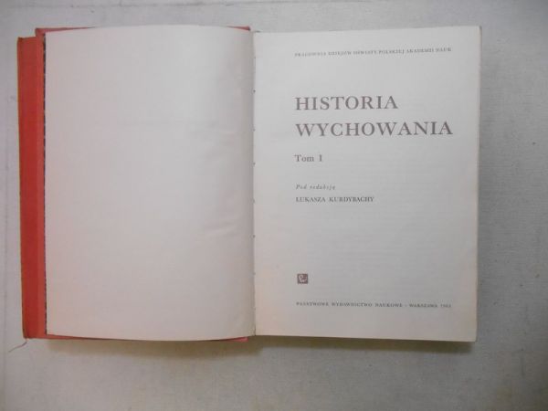Historia wychowania, Tom I-II