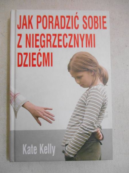 Jak poradzić sobie z niegrzecznymi dziećmi