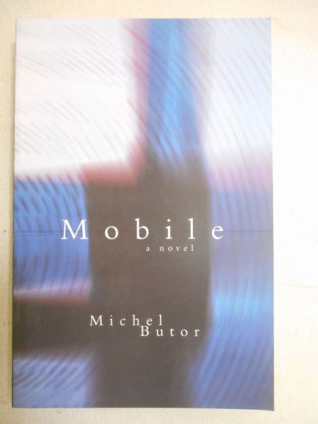 Butor Michel - Mobile: a novel