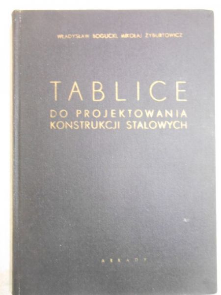 Tablice do projektowania konstrukcji stalowych
