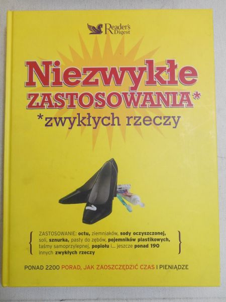 Niezwykłe zastosowanie zwykłych rzeczy