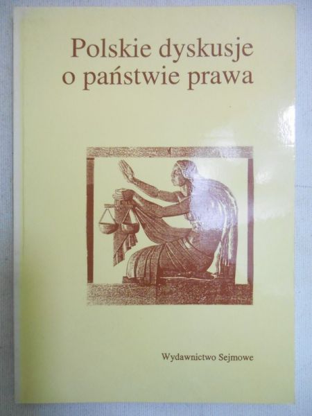 Polskie dyskusje o państwie prawa