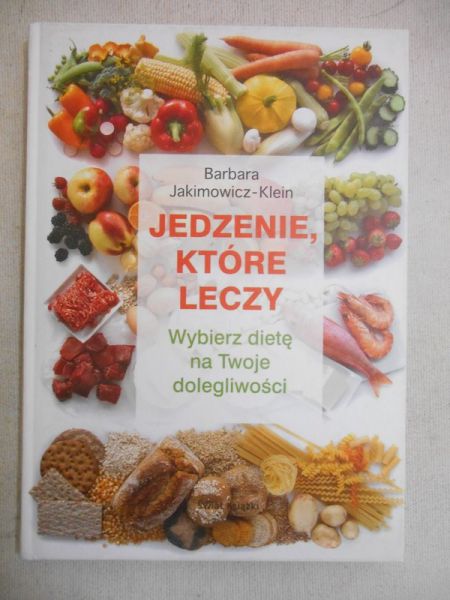 Jedzenie, które leczy