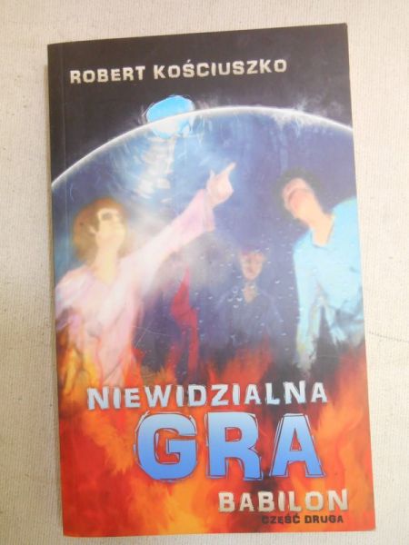 Kościuszko Robert - Niewidzialna gra