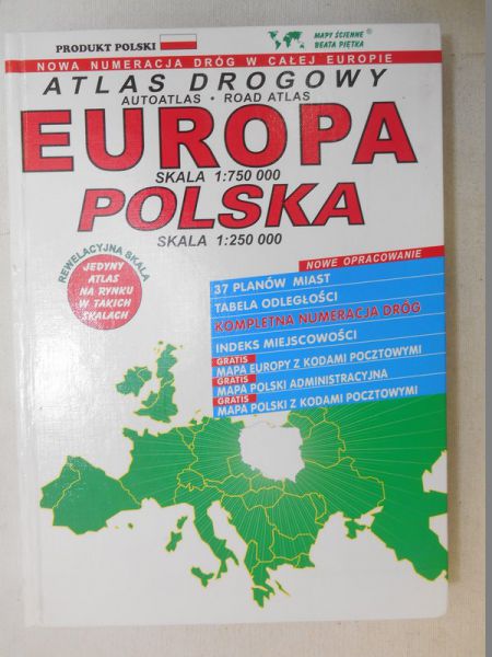 Atlas drogowy. Europa skala 1:750000. Polska skala 1:250000