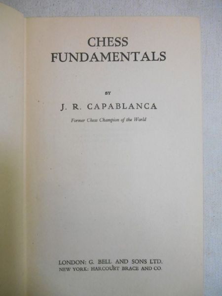 Capablanca J.R. - Chess Fundamentals, 1921 r.