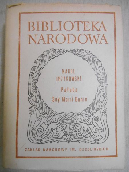 Pałuba. Sny Marii Dunin, BN