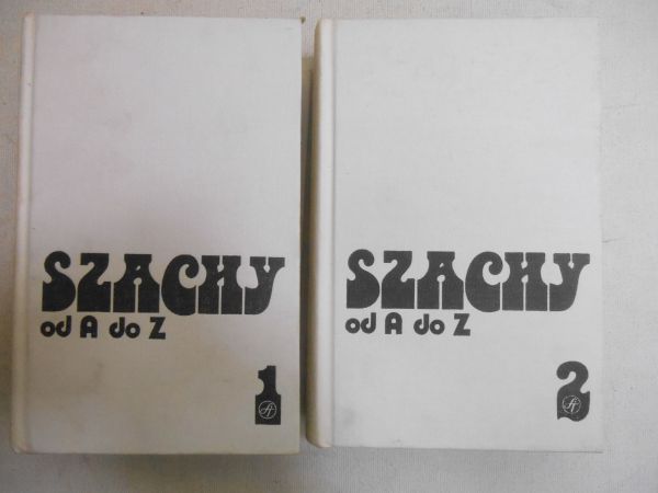 Litmanowicz W.,   - Szachy od A do Z. T. I-II