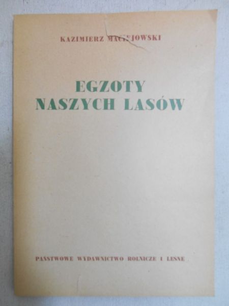 Egzoty naszych lasów