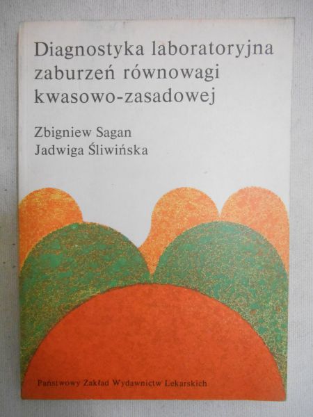 Diagnostyka laboratoryjna zaburzeń równowagi kwasowo-zasadowej
