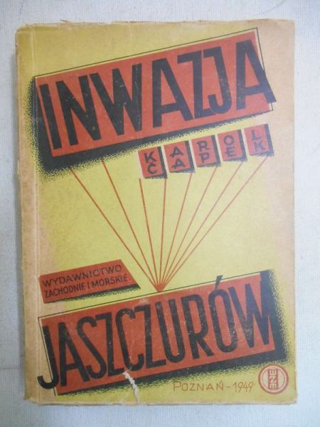 Capek Karol - Inwazja jaszczurów, 1949 r.