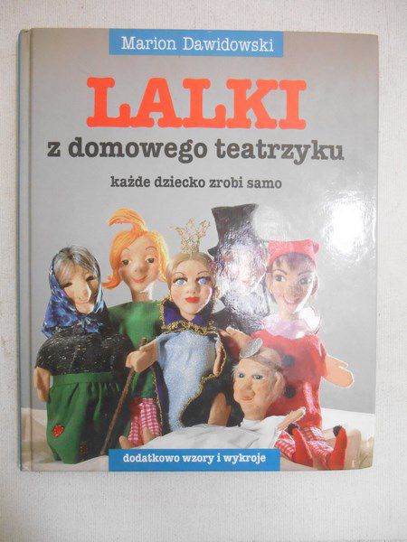 Dawidowski Marion - Lalki z domowego teatrzyku