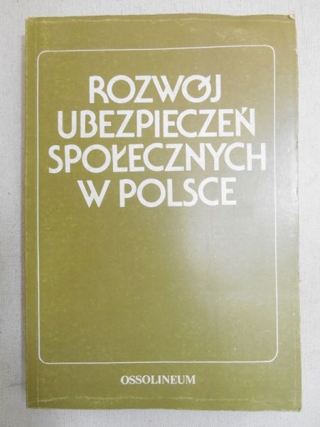 Rozwój ubezpieczeń społecznych w Polsce
