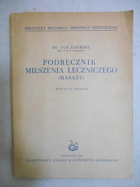 Podręcznik mieszenia leczniczego (masażu)