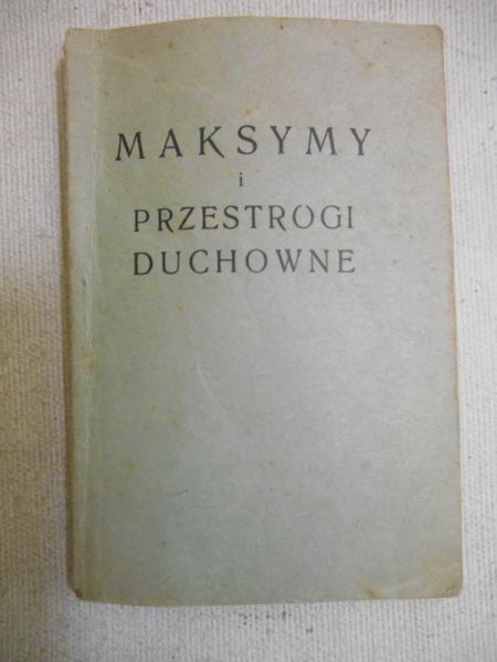 Paulo Wincenty à - Maksymy i przestrogi duchowne św. Wincentego à Paulo, 1927 r.